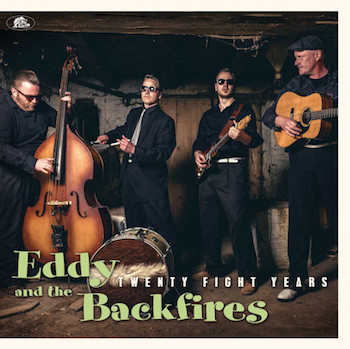 Eddy And The Backfires - Twenty Fight Years